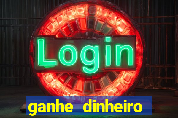 ganhe dinheiro jogando sem depositar